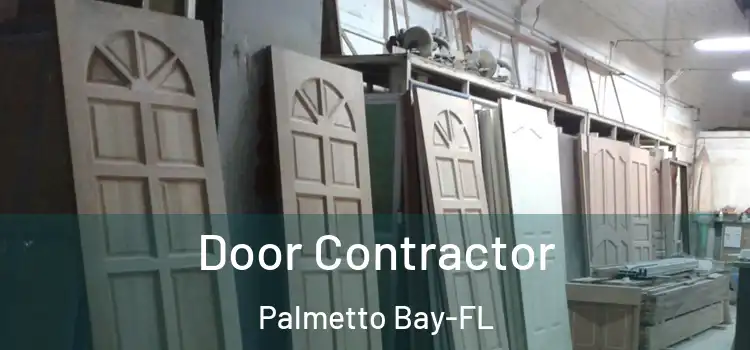  Door Contractor Palmetto Bay-FL